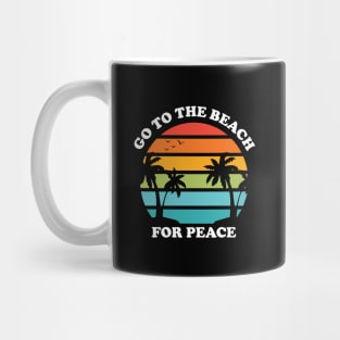 Go to the beach for peace - Summer vintage beach Mug